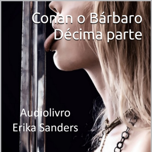 Conan o Bárbaro: Décima Parte