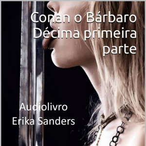 Conan o Bárbaro: Décima Primeira Parte