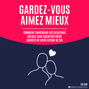 Gardez-vous, aimez mieux