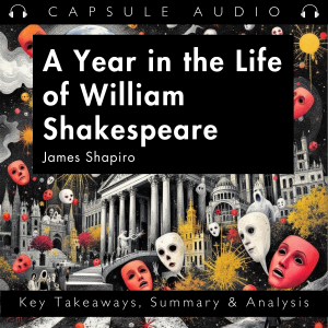 A Year in the Life of William Shakespeare by James Shapiro-logo