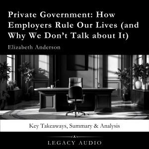 Private Government by Elizabeth Anderson