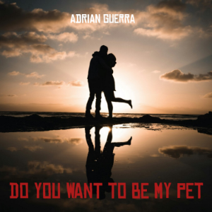 Do you want to be my pet
