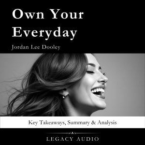 Own Your Everyday by Jordan Lee Dooley