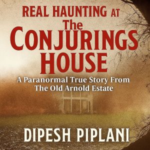 Real Haunting at the Conjuring House