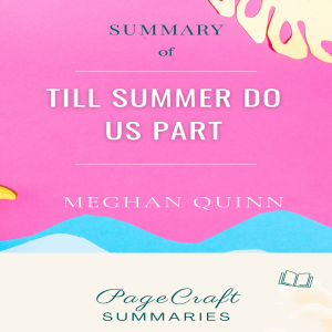 Till Summer Do Us Part by Meghan Quin Audiobook Summary-logo