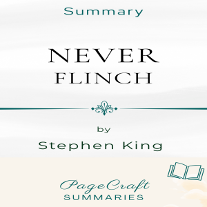 Never Flinch by Stephen King Audiobook Summary
