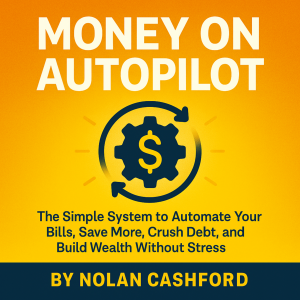 Money on Autopilot