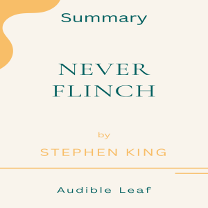 Never Flinch by Stephen King Audiobook Summary-logo