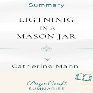 Lightning in a Mason Jar by Catherine Mann Audiobook Summary-logo