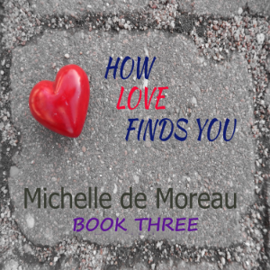 How Love Finds You