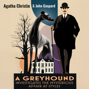 A Greyhound Investigates The Mysterious Affair At Styles-logo