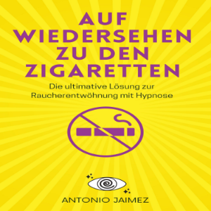Auf Wiedersehen zu den Zigaretten
