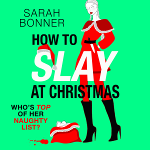 How to Slay at Christmas