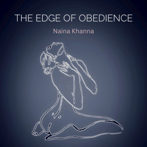 The Edge of Obedience