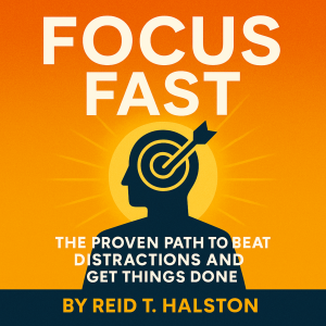 Focus Fast: The Proven Path to Beat Distractions and Get Things Done-logo