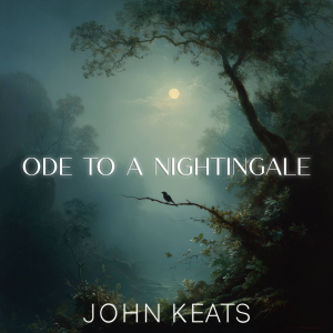 Ode to a Nightingale