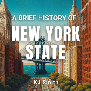 A Brief History of New York