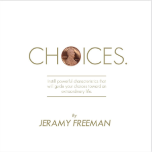 Choices