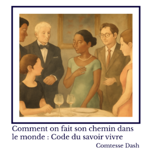 Comment on fait son chemin dans le monde : Code du savoir vivre-logo