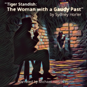 Tiger Standish: The Woman with the Gaudy Past, by Sydney Horler-logo