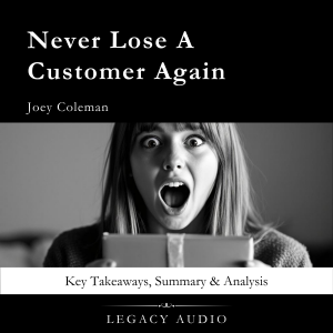 Never Lose A Customer Again by Joey Coleman-logo