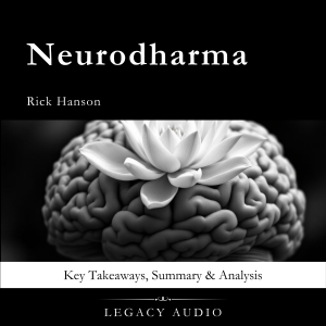 Neurodharma by Rick Hanson