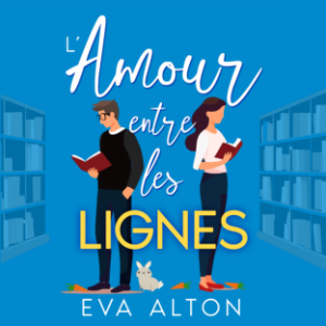 L'Amour Entre les Lignes