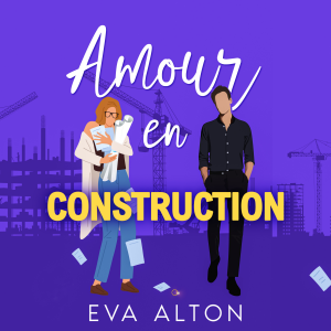Amour en Construction
