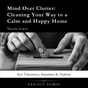 Mind Over Clutter by Nicola Lewis