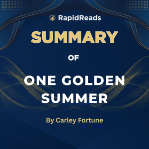 Summary Of  One Golden Summer