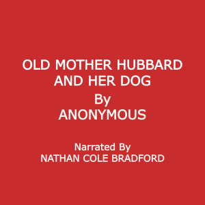 Old Mother Hubbard and Her Dog
