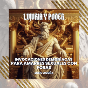 Lujuria y Poder: