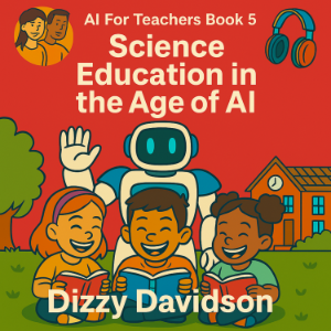 AI For Teachers Book 5: Science Education in the Age of AI-logo