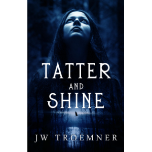 Tatter and Shine