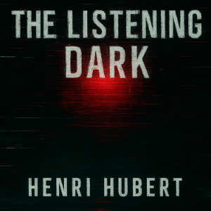 The Listening Dark