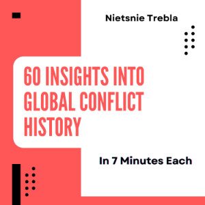 60 Insights into Global Conflict History in 7 Minutes Each-logo