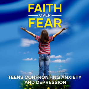 Faith Over Fear