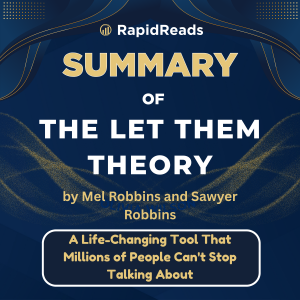 Summary Of  The Let Them Theory