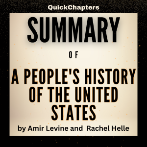 Summary of A People's History of the United States