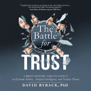 The Battle for Trust