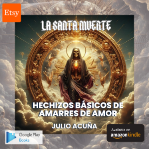 La Santa Muerte: Hechizos de Amarres de Amor Básicos
