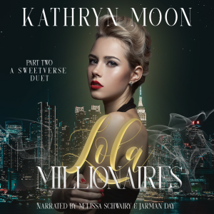 Lola and the Millionaires: Part Two-logo