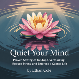 Quiet Your Mind