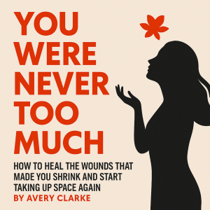 You Were Never Too Much-logo