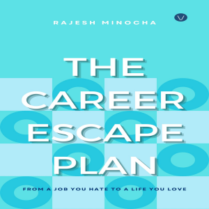 The Career Escape Plan