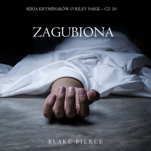 Zagubiona (Seria kryminałów o Riley Paige – Cz. 10)-logo