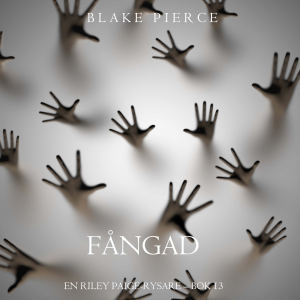 Fångad (En Riley Paige-Rysare – Bok 13)