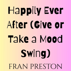 Happily Ever After (Give or Take a Mood Swing)-logo