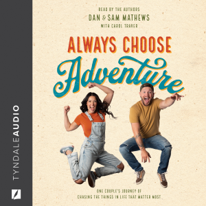 Always Choose Adventure