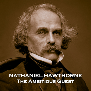 The Ambitious Guest